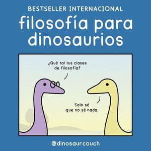 Filosofía para dinosaurios