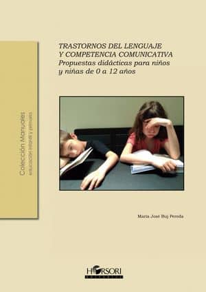 Trastornos Del Lenguaje Y Competencia Comunicativa