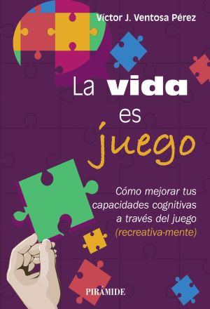 LA VIDA ES UN JUEGO